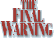 the final warning