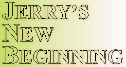 jerry's new beginning